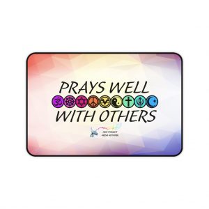 Prayes Well with Others Desk Pad
