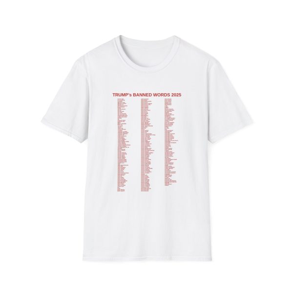 Banned Words 2025 Unisex T-Shirt, Funny Political Tee, Gift for Activists, Casual Wear, Statement Shirt