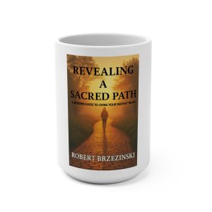Walking A Sacred Path Mug 15oz